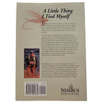 A Little Thing I Tied Myself by Don MacLean - Signed by the Author
